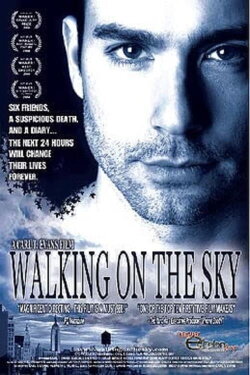 Walking on the Sky (2005) Walking on the Sky (2005)