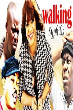 Walking Syphilis (2017) Walking Syphilis (2017)