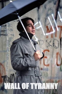 Wall of Tyranny (1988)