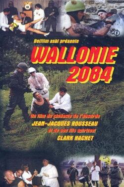 Wallonie 2084 (2004)