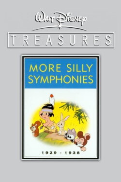 Walt Disney Treasures: More Silly Symphonies (2006) Walt Disney Treasures: More Silly Symphonies (2006)