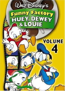 Walt Disney's Funny Factory with Huey, Dewey & Louie, Volume 4 (2006) Walt Disney's Funny Factory with Huey, Dewey & Louie, Volume 4 (2006)