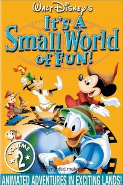 Walt Disney's It's a Small World of Fun, Vol. 2 (2006) Walt Disney's It's a Small World of Fun, Vol. 2 (2006)