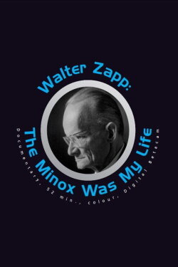 Walter Zapp: Minox is my Life (2007)