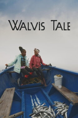 Walvis Tale (2024)