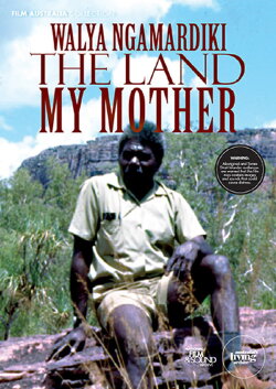 Walya Ngamardiki: The Land My Mother (1978) Walya Ngamardiki: The Land My Mother (1978)
