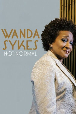 Wanda Sykes: Not Normal (2019) Wanda Sykes: Not Normal (2019)