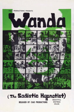 Wanda - The Sadistic Hypnotist (1969)