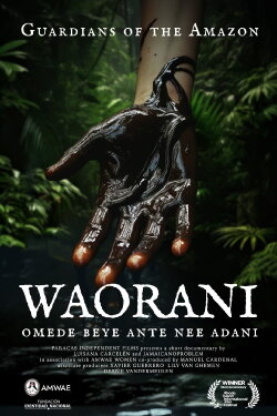 Waorani Omede Beye Ante Nee Adani (2023) Waorani Omede Beye Ante Nee Adani (2023)