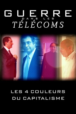 War in Telecom: The Four Colours of Capitalism (2016) War in Telecom: The Four Colours of Capitalism (2016)