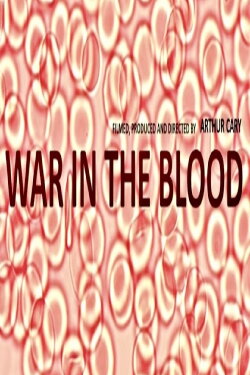 War in the Blood (2019) War in the Blood (2019)