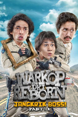Warkop DKI Reborn: Jangkrik Boss! Part 1 (2016) Warkop DKI Reborn: Jangkrik Boss! Part 1 (2016)
