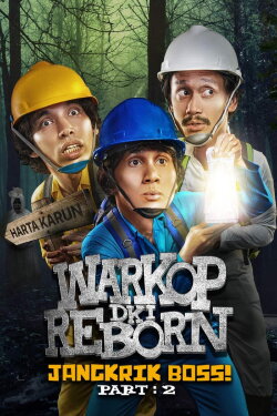 Warkop DKI Reborn: Jangkrik Boss! Part 2 (2017) Warkop DKI Reborn: Jangkrik Boss! Part 2 (2017)