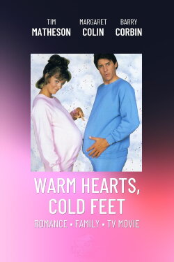 Warm Hearts, Cold Feet (1987) Warm Hearts, Cold Feet (1987)