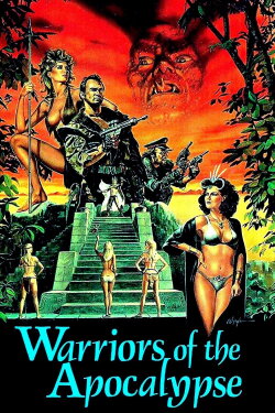 Warriors of the Apocalypse (1985)