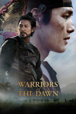 Warriors of the Dawn (2017) Warriors of the Dawn (2017)