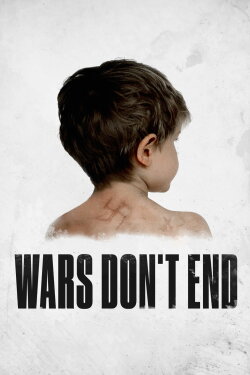 Wars Don't End (2018) Wars Don't End (2018)