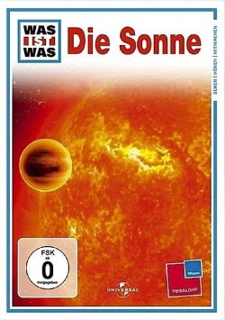 Was ist Was - Die Sonne (2009) Was ist Was - Die Sonne (2009)
