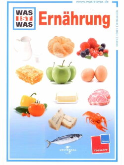 Was ist Was - Ernährung (2010) Was ist Was - Ernährung (2010)