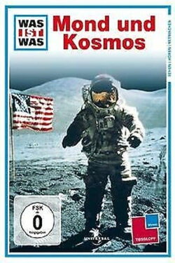 Was ist Was - Mond und Kosmos (2006) Was ist Was - Mond und Kosmos (2006)