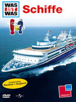 Was ist Was - Schiffe (2006)