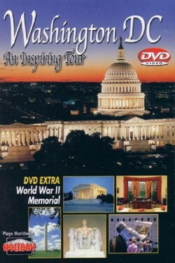 Washington DC: An Inspiring Tour (2006) Washington DC: An Inspiring Tour (2006)