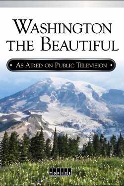 Washington the Beautiful (2007) Washington the Beautiful (2007)