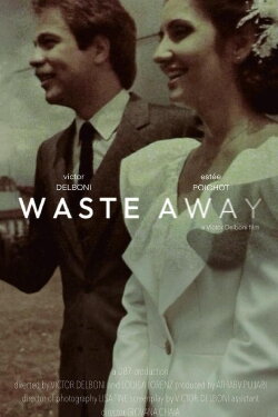 Waste Away (2025) Waste Away (2025)
