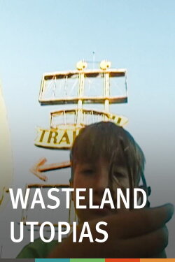 Wasteland Utopias (2010) Wasteland Utopias (2010)