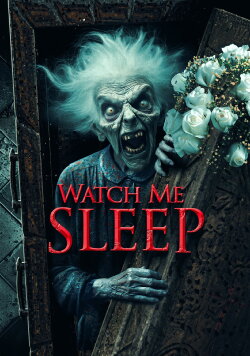 Watch Me Sleep (2023) Watch Me Sleep (2023)