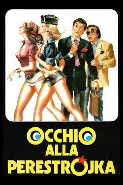 Watch Out for Perestroika (1990)