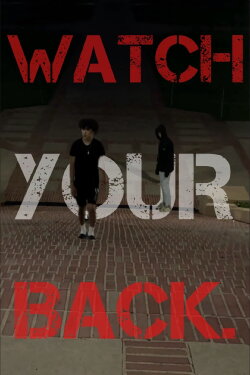 WATCH YOUR BACK (2023) WATCH YOUR BACK (2023)