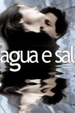 Water and Salt (2001) Water and Salt (2001)