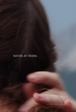 Water at Work (2022) Water at Work (2022)