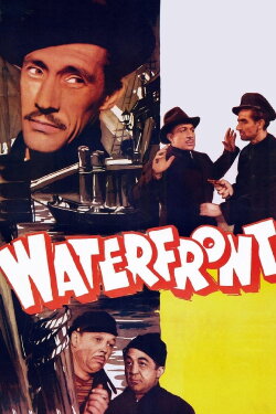 Waterfront (1944) Waterfront (1944)