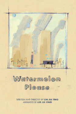 Watermelon Please (2020)