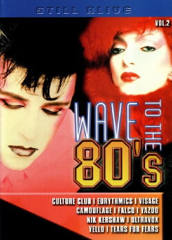Wave To The 80's Vol. 2 (2003) Wave To The 80's Vol. 2 (2003)