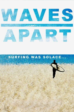 Waves Apart (2022)