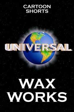 Wax Works (1934) Wax Works (1934)