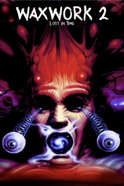 Waxwork II: Lost in Time (1992)