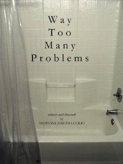 Way Too Many Problems (2014)