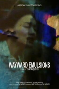 Wayward Emulsions (2018) Wayward Emulsions (2018)