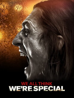 We All Think We're Special (2021) We All Think We're Special (2021)