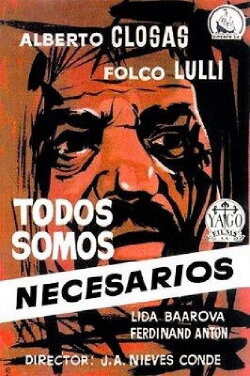 We Are All Necessary (1956) We Are All Necessary (1956)
