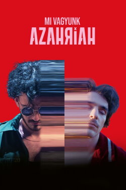 We are Azahriah (2024) We are Azahriah (2024)