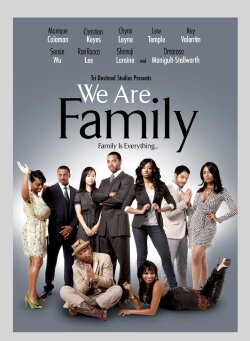 We Are Family (2017) We Are Family (2017)