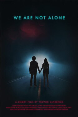 We Are Not Alone (2019)
