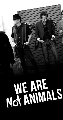 We Are Not Animals (2013) We Are Not Animals (2013)