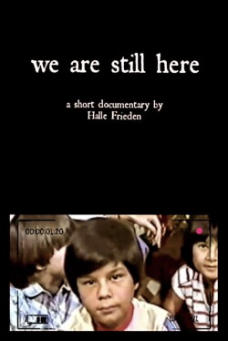 We Are Still Here (2021) We Are Still Here (2021)