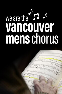 We Are The Vancouver Men's Chorus (2018)
